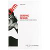 LetteraVentidue Libro - Gianni Latino - Graphic Design. Guida Alla Progettazione Grafica - Lett