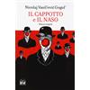 2M Libro - Nikolaj Gogol' - Il Naso-Il Cappotto. Ediz. Integrale - 2m