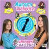 Pon Pon Edizioni Libro - Aurora e Ludovica - Unicorn Challenge. Aurora E Ludovica. Libro Spinner.