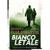 Salani Libro - Robert Galbraith - Bianco Letale. Un'indagine Di Cormoran Strike - Sala