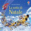 Usborne La notte di Natale. Ediz. a colori