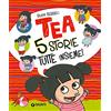Giunti Psychometrics Cinque storie tutte insieme! Tea