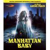 Rustblade Manhattan Baby (Nuova Edizione Integrale Restaurata)