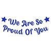 bng-bng Festone con bandierine blu glitterate con scritta We Are So Proud Of You, decorazione da appendere per laurea, pensionamento, laurea (pre-infilata), blu
