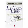 COMUNICAZIONE. TEORIE E TECNICHE La gazza ladra. Per una visione sociosemiotica della pubblicità