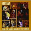 Geffen Records Audio Cd Nuovo - Nirvana - From The Muddy Banks Of The Wishkah -I- Geffen Recor