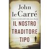 MONDADORI Il nostro traditore tipo