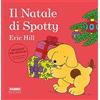 Fabbri Il Natale di Spotty. Ediz. a colori