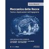 Edizioni Efesto Meccanica delle rocce. Teoria e applicazioni nell'ingegneria