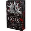 Does not apply The Throne of Broken Gods. La Vendetta Degli Dei Sconfitti. Booklover Approved