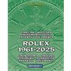 Pressision Rolex 1961-2025