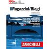 Il Ragazzini/Biagi Concise. Dizionario inglese-italiano. Italian-English diction