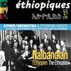 AMPED Ethiopiques 32: Nalbandian the Ethiopian & Either/Orchestra