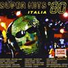 EDEL Super Hits Italia '80