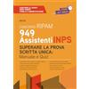 Maggioli Editore Concorso RIPAM 949 Assistenti INPS - Superare la prova scritta unica: manuale e quiz