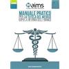AIMS Manuale pratico per la tutela del medico dopo la riforma Gelli-Bianco