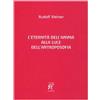 L'eternità dell'anima alla luce dell'antroposofia