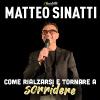 52733 Matteo Sinatti - Come rialzarsi e tornare a sorridere