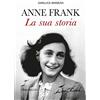 Rusconi Libri Anna Frank. La sua storia