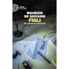 Einaudi Figli per i Bastardi di Pizzofalcone