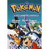 Edizioni BD Pokémon. La grande avventura: 4-6 [Tre volumi indivisibili]