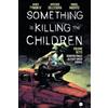 Edizioni BD Something is killing the children. Scontro finale all'Easy Creek Corral (Vol. 7)