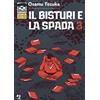 Edizioni BD Il bisturi e la spada (Vol. 3)