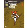 Edizioni BD Prime Rose (Vol. 1)