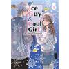 Edizioni BD Ice guy & cool girl (Vol. 9)