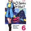 Edizioni BD So I'm a spider, so what? (Vol. 6)