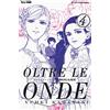 Edizioni BD Oltre le onde. Shimanami tasogare (Vol. 4)