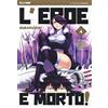 Edizioni BD L'eroe è morto! (Vol. 4)