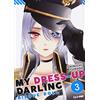 Edizioni BD My dress up darling. Bisque doll (Vol. 3)