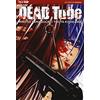 Edizioni BD Dead tube (Vol. 3)
