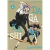 Edizioni BD Dagashi Kashi (Vol. 4)