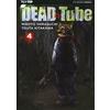 Edizioni BD Dead tube (Vol. 4)