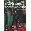 Edizioni BD Komi can't communicate (Vol. 9)