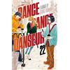 Edizioni BD Dance dance danseur (Vol. 22)