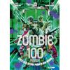 Edizioni BD Zombie 100. Cento cose da fare prima di non-morire (Vol. 13)