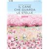 Edizioni BD Il cane che guarda le stelle - Racconti