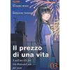 Edizioni BD Il prezzo di una vita. I sold my life for ten thousand yen per year (Vol. 3)
