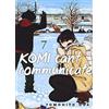Edizioni BD Komi can't communicate (Vol. 7)