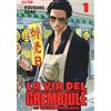 J-POP La via del grembiule. Lo yakuza casalingo (Vol. 1)