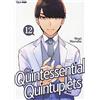 Edizioni BD The quintessential quintuplets (Vol. 12)
