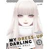 Edizioni BD My dress up darling. Bisque doll (Vol. 13)