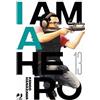 Edizioni BD I am a hero. Nuova ediz. (Vol. 13)