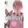 Edizioni BD Chocolatier. Cioccolata per un cuore spezzato (Vol. 6)