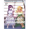 Edizioni BD Komi can't communicate (Vol. 17)