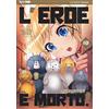 J-POP L'eroe è morto! (Vol. 10)