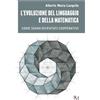 PM edizioni L'evoluzione del linguaggio e della matematica: Come siamo diventati cooperativi